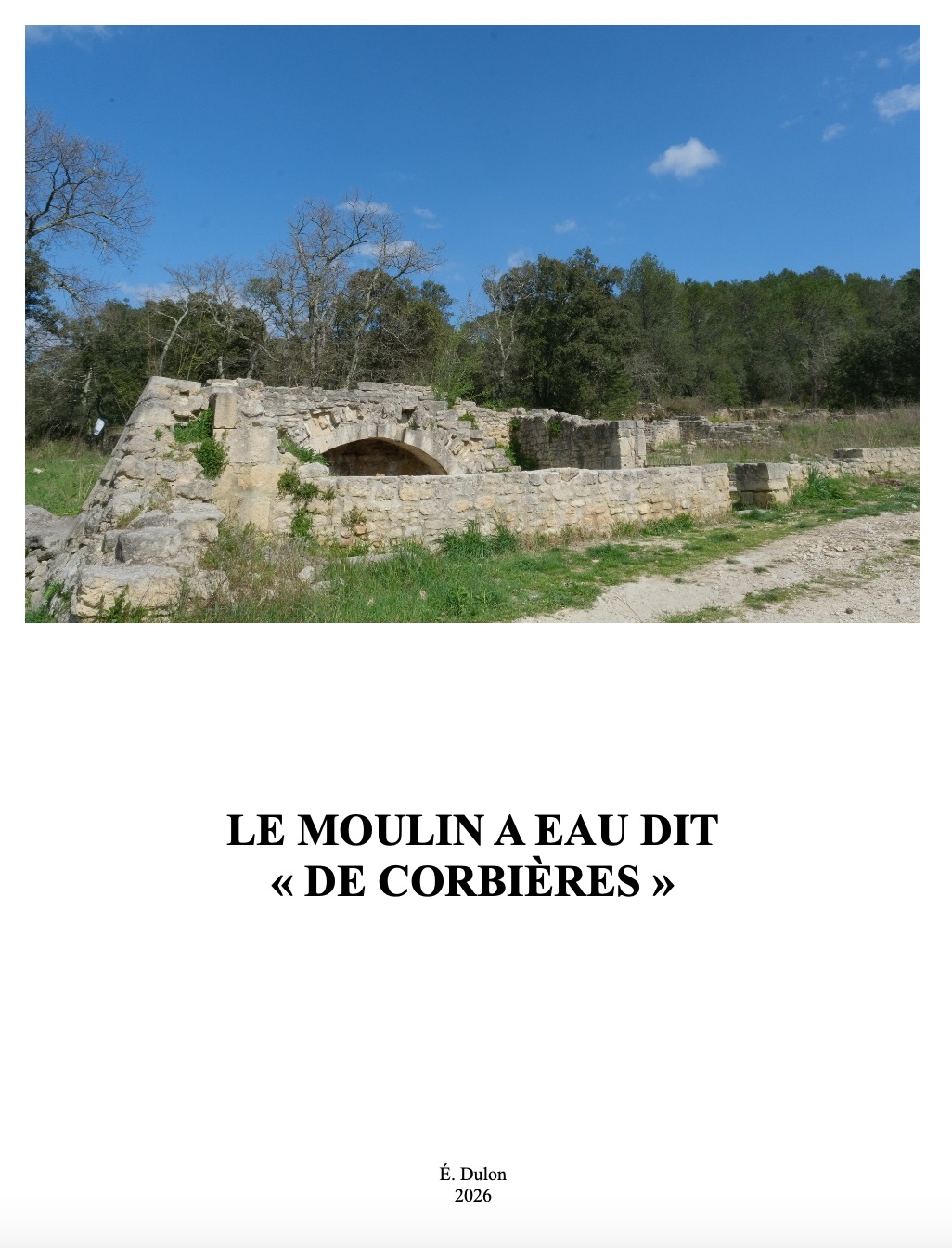 Le Moulin de Corbières - Document Éric Dulon